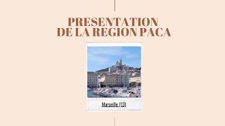 Prsentation De La Rgion Provencealpescte Dazur