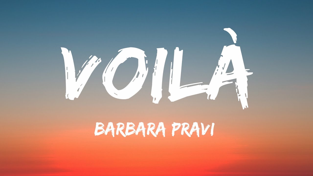 Barbara Pravi   Voil Lyrics France  Eurovision 2021
