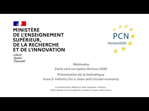 Webinaire Horizon 2020 Green Deal Area 3 Industry for a clean and circular economy