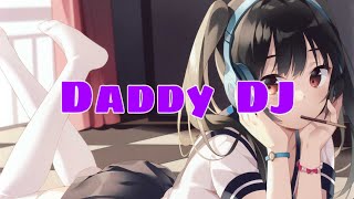 [Nightcore] Crazy Frog - Daddy DJ