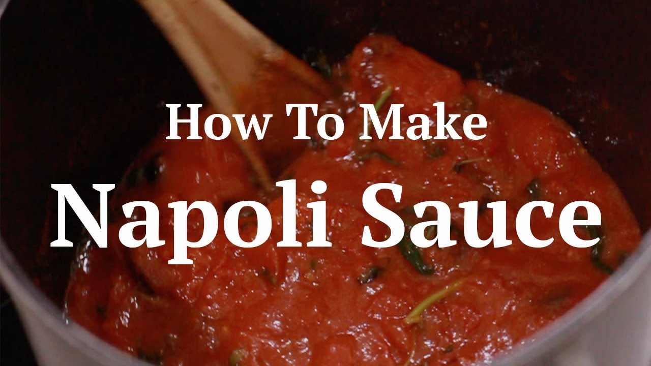 How To Make Napoli Sauce YouTube