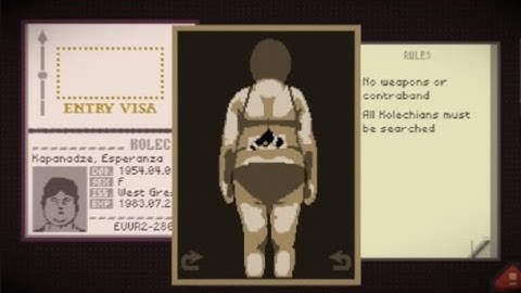 Papers Please:Episode 7:Completely Random Searches