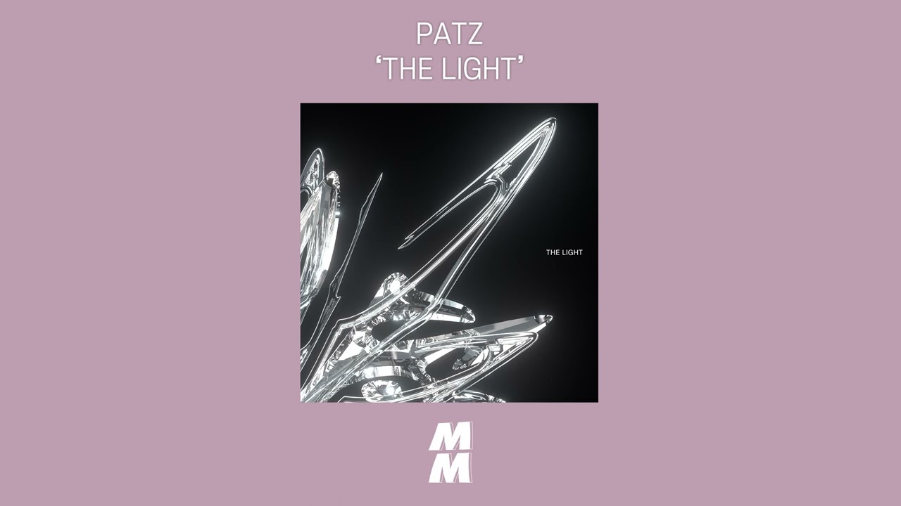 [Official Audio] PATZ - THE LIGHT