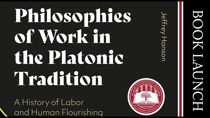 BOOK LAUNCH: Philosophies of Work in the Platonic ...