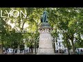 4K【Lyon Walk】Promenade du matin/ une vague des chaleures arrive sur la France / 17Juin 22