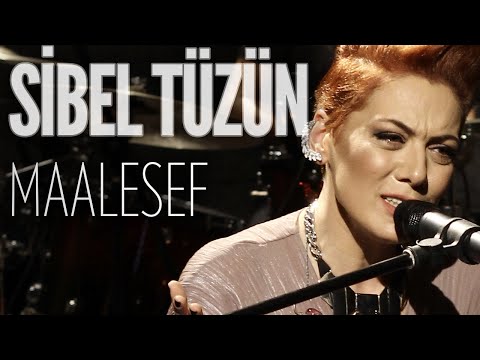 Sibel Tüzün - Maalesef (JoyTurk Akustik)