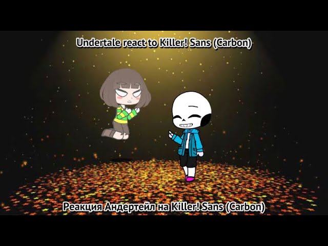 Sans AUS react to Killer vs M87 sans 