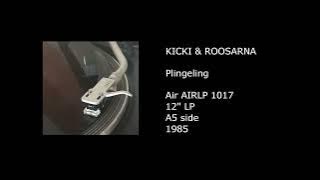 KICKI & ROOSARNA - Plingeling - 1985