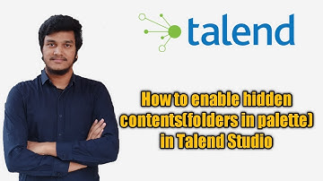 74. How to include the hidden components in Talend Studio l Palette l Talend Data Integration