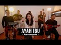 KarnaMereka - Ayah Ibu | Remember Entertainment ( Keroncong Cover )