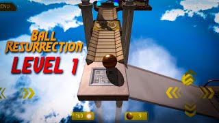 Ball Resurrection Level 1 | Befikre Gamer screenshot 4