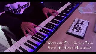 Remember You - Jacob's Piano | by Bndr Als