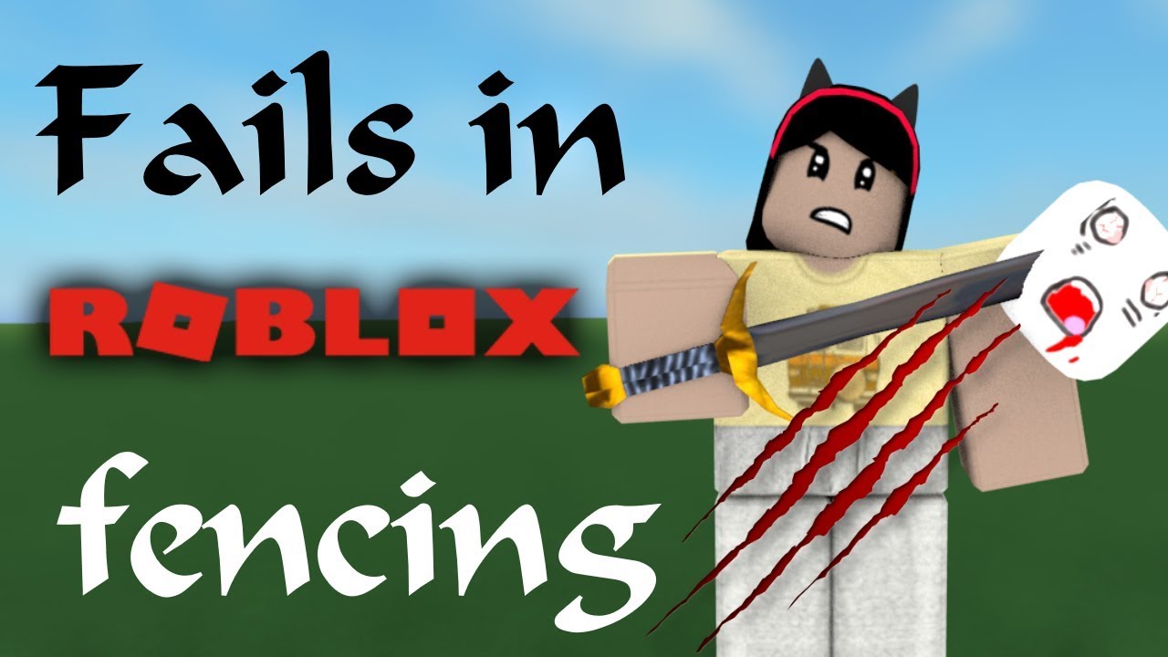 Fails In Roblox Fencing Catanna Productions Youtube - fails in roblox fencing catanna productions