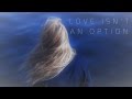 Love Isn&#39;t An Option { Wattpad Trailer French }