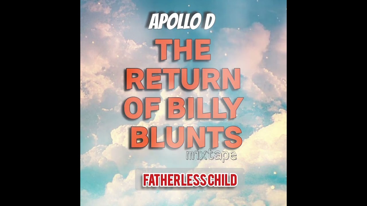 Fatherless Childproduced by Emjoe  returnofBillyBlunts  botswanamusic