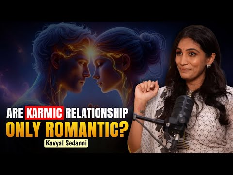 Are Karmic Relationships Only Romantic? The Truth Will Surprise You!