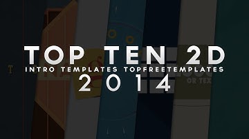 (BEST) Top 10 FREE 2D Intro Templates - SONY VEGAS & AFTER EFFECTS 2014
