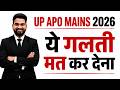 UP APO MAINS FINAL ROAD MAP BY SATENDRA SIR