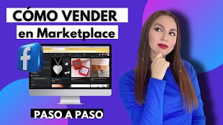 ⭐ Tutorial CÓMO VENDER EN MARKETPLACE de facebook | Paso a paso 2023