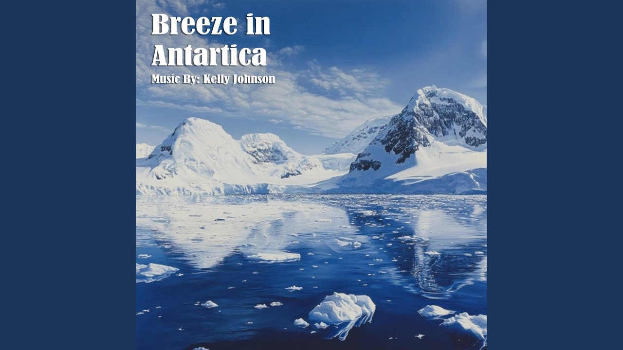 Breeze in Antartica