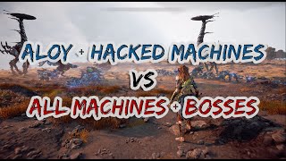 Aloy + Hacked Machines VS All Machines + Bosses / Ultra-Hard (HZD Arena)