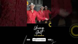 Download Lagu Trio Santana - Unang Gait | Bahagia dan Tenanglah, Wahai Kasih Tercinta MP3 Download Lagu Trio Santana - Unang Gait | Bahagia dan Tenanglah, Wahai Kasih Tercinta MP3