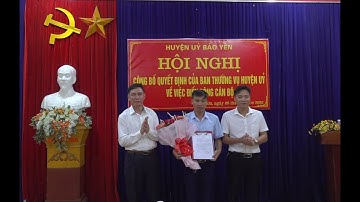 Huyện ủy Bảo Yên tổ chức Hội nghị công bố quyết định của BTV Huyện ủy về việc điều động cán bộ