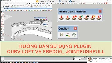 HƯỚNG DẪN SỬ DỤNG  PLUGIN CURVILOFT VÀ FREDO6 _ JOINTPUSHPULL