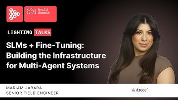 Het bouwen van de infrastructuur voor multi-agentsystemen | Mariam Jabara, Arcee AI I Lighting Talk