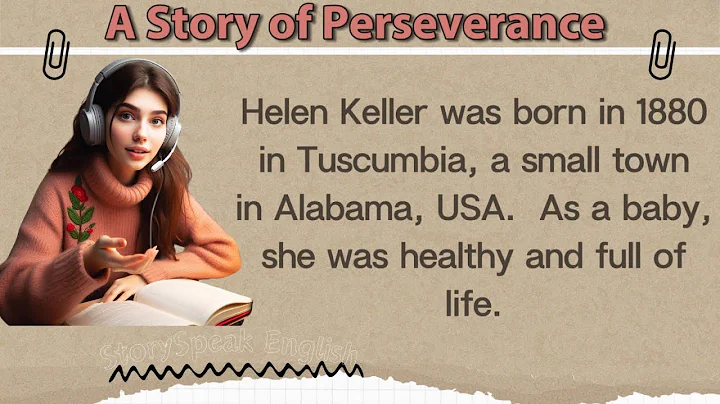 Learn English Through Stories Level 2 🔥 | Graded Reader | English Audio Podcast | Helen Keller