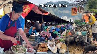 Khám Phá /Chợ Phiên Pha Long - Ẩm thực hấp dẫn, lợn bản, gà đen, bán la liệt - Chợ Giáp Biên Giới.