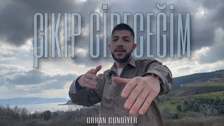 Orhan Gundiyer - Çıkıp Gideceğim  Resimi