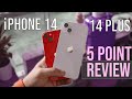 Apple iPhone 14 &amp; iPhone 14 Plus : 5 Point Review