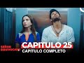 Señor Equivocado (Bay Yanlış en Español) Capitulo 25