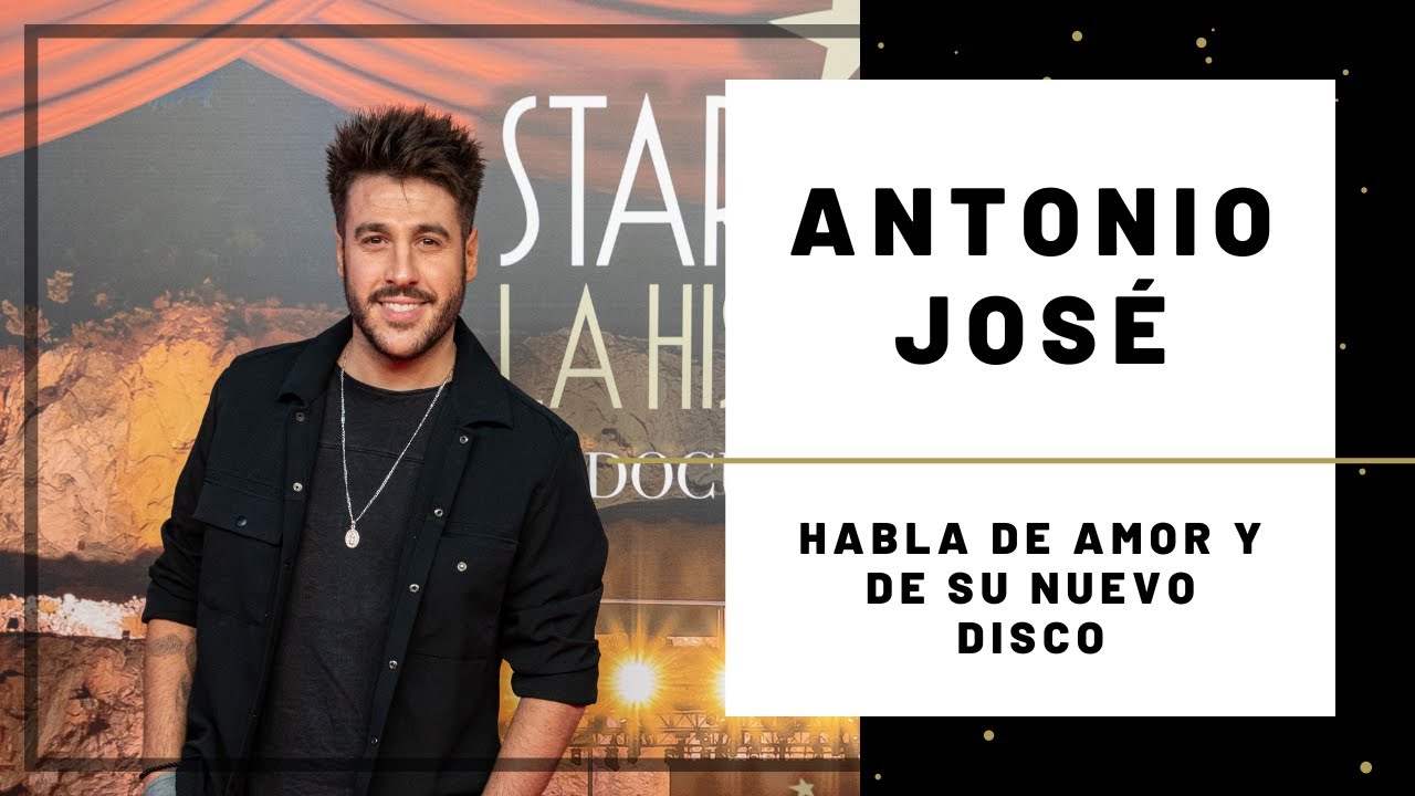 Antonio José: “Llegó un momento en el que me había olvidado