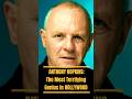 ANTHONY HOPKINS: The Most Terrifying Genius in Hollywood #hollywoodlegend  #anthonyhopkins #shorts