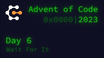 Day 6: Wait For It ║ Advent of Code 2023