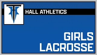 Hall vs Suffield Girls' JV Lacrosse May 8, 2024