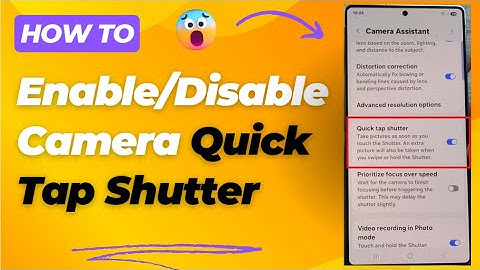 📸 How to Enable/Disable Camera Quick Tap Shutter on Galaxy S25/S25+/S25 Ultra 📱