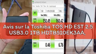 Avis sur la Toshiba TOS HD EST 2.5 USB3.0 1TB HDTB510EK3AA, Disque dur mécanique
