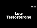 Do you have low testosterone