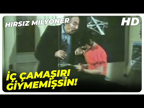 Hırsız Milyoner - Maaşına Zam Yapayım da Kendine İç Çamaşırı Al! | Elif Pektaş Eski Türk Filmi