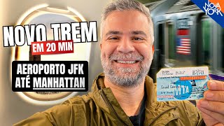 Como ir de TREM do aeroporto JFK até Manhattan em Nova York