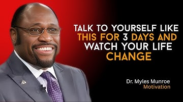 “7 Signs God Is Preparing You for a Major Breakthrough”,|| Dr. Myles Munroe Motivation.