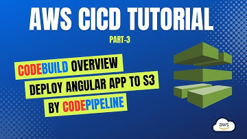 AWS CI/CD Pipeline: CodeBuild Overview And Deploy Angular App to S3 by CodePipeline