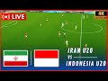 ⚽ LIVE : Iran U20 vs Indonesia U20 | AFC U20 Asian Cup 2025 | Live Hari Ini Stream eFootball PES 21