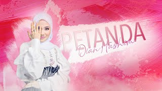 Dian Hashim - Petanda ( OST 7 Minggu Sebelum Kahwin ) [   ]