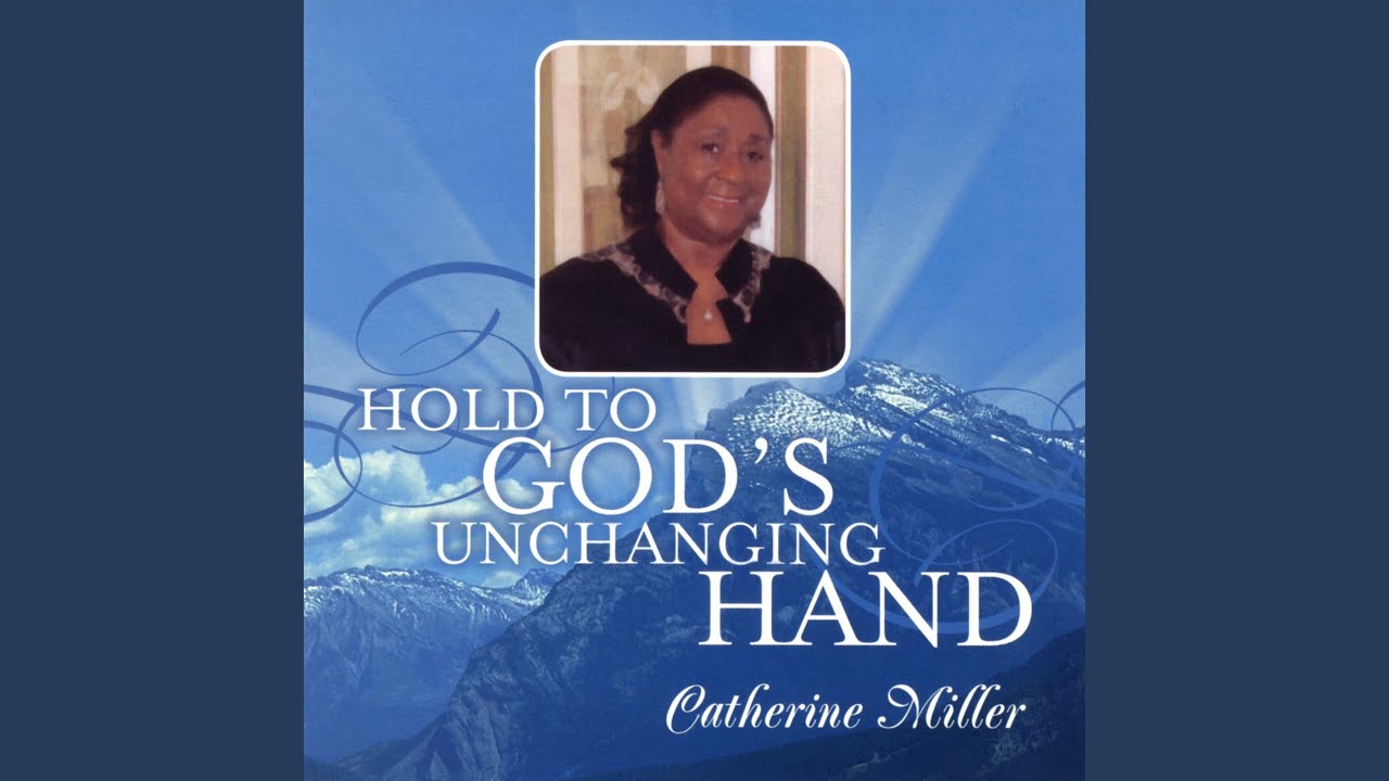 Hold to God's Unchanging Hand - YouTube