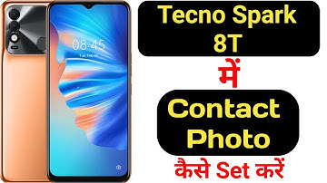 How to set photo on any contact in Tecno Spark 8T | Tecno Spark 8T me contact par photo kaise lagaye