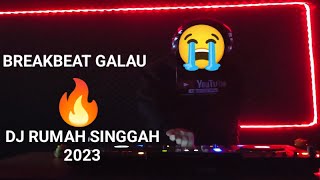 DJ Rumah Singgah Breakbeat Galau 🔥 Remix Fullbass Terbaru 2022